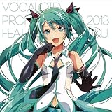 ボーカロイド　アニメCD DVDまとめ29枚［おまけ付き］ VOCALOID Professional 2013 feat. 初音ミク - 初音ミク Wiki